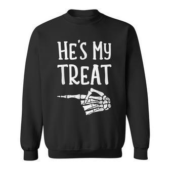 Matching He's My Treat Couples Costume Halloween Hers Sweatshirt | Mazezy DE