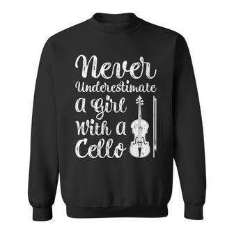 Funny Never Underestimate A Girl And Her Cello Sweatshirt - Seseable