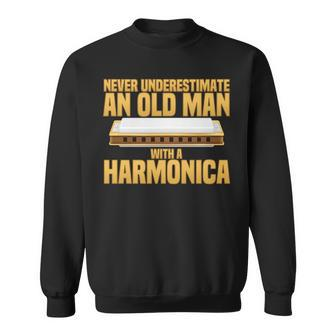 Funny Never Underestimate An Old Man With A Harmonica Sweatshirt - Seseable