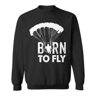 Funny Paramotor T Explore Fly Paramotor Pilot Tshi Pilot Funny Gifts Sweatshirt | Mazezy UK