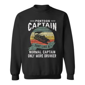 Funny Pontoon Captain Boat Lake Boating Gift For Dad  Sweatshirt