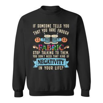 Funny Quilting Sewing Quote Gift For Sewer Quilter Sweatshirt | Mazezy CA