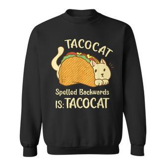 Tacocat Tacocat Spelled Backward Is Tacocat Sweatshirt
