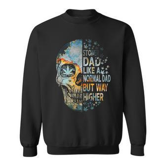 Funny Weed Skull For Stoner Dad Marijuana Cannabis Sweatshirt | Mazezy