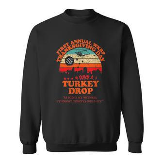 Funny Wkrp Turkey Drop Turkey Thanksgiving Turkey Fly Gifts For Turkey Lovers Funny Gifts Sweatshirt | Mazezy