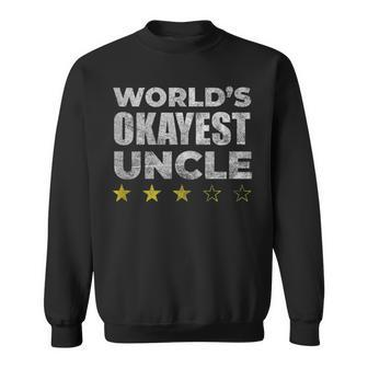 Funny Worlds Okayest Uncle - Vintage Style Sweatshirt | Mazezy
