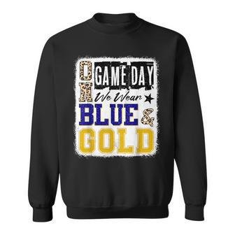 On Gameday Football We Wear Blue And Gold School Spirit Sweatshirt - Seseable