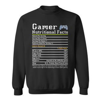 Gamer Nutritional Facts Funny Gamer Life Video Gaming Gamer Sweatshirt | Mazezy