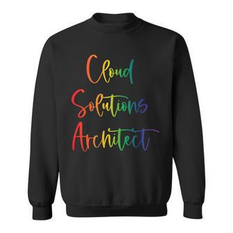 Gay Lesbian Pride Lives Matter Cloud Solutions Architect Sweatshirt | Mazezy