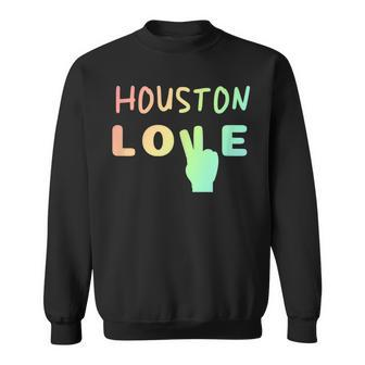 Gay Pride Houston Love | Parade Houston Tx Lgbtq Sweatshirt | Mazezy