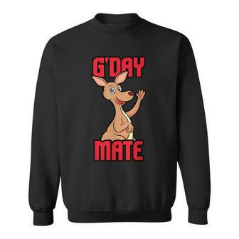 Gday Mate Kangaroo Lover Australia Aussie Hello Gift Sweatshirt | Mazezy