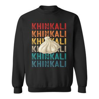 Georgia Saying Georgian Khinkali Khinkali Dumplings Retro Georgia Gifts And Merchandise Funny Gifts Sweatshirt | Mazezy
