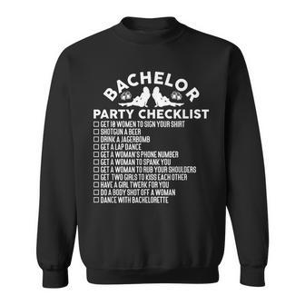 Getting Married Groom Bachelor Party Checklist Sweatshirt