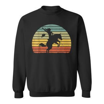 Girl Horse Riding Vintage Cowgirl Texas Ranch Woman Sweatshirt | Mazezy