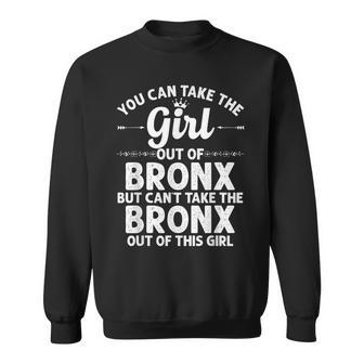 Girl Out Of Bronx Ny New York Gift Funny Home Roots Usa Usa Funny Gifts Sweatshirt | Mazezy