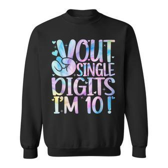 Girl Peace Out Single Digits Im 10 Year Old 10Th Birthday Sweatshirt | Mazezy