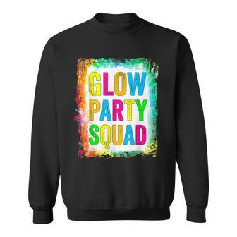Glow Party Squad Paint Splatter Effect Glow Party Retro Sweatshirt | Mazezy