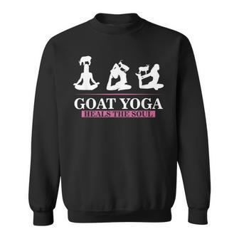 Goat Yoga Heals The Soul Shift For Yoga Goat Lovers Sweatshirt | Mazezy