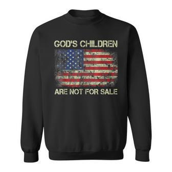 Gods Children Are Not For Sale American Flag Sweatshirt | Mazezy