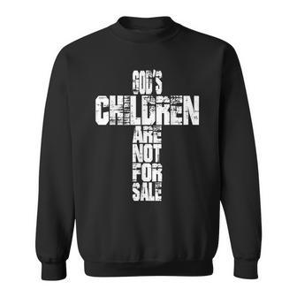 Gods Children Are Not For Sale Christ Christian Vintage Sweatshirt | Mazezy