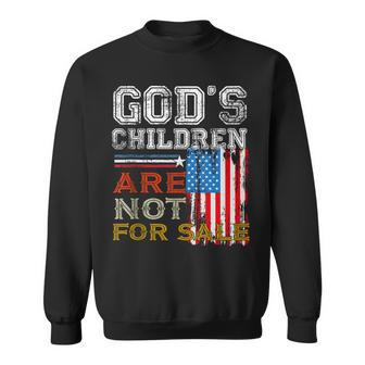 Gods Children Are Not For Sale Embracing Sound Of Freedom Freedom Funny Gifts Sweatshirt | Mazezy UK