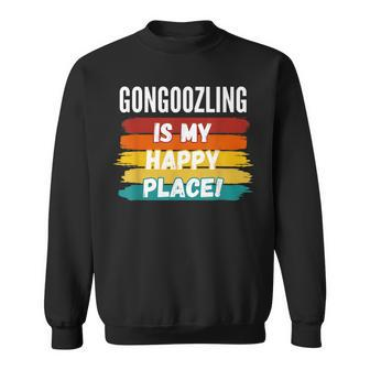 Gongoozling Lover Gongoozling Is My Happy Place Sweatshirt | Mazezy