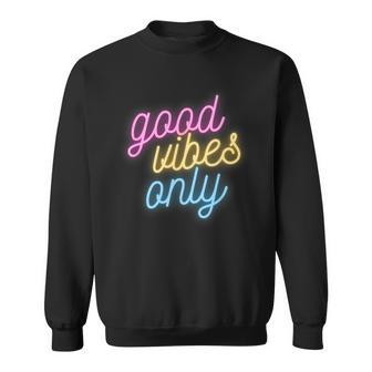 Good Vibes Only Funny Pansexual Pride Gift Lgbtq Pan Flag Sweatshirt | Mazezy