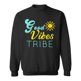 Good Vibes Tribe Bestfriend Tribe Sweatshirt | Mazezy
