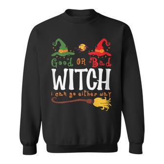Good Witch Bad Witch I Can Go Either Way Halloween Costume Sweatshirt - Thegiftio UK