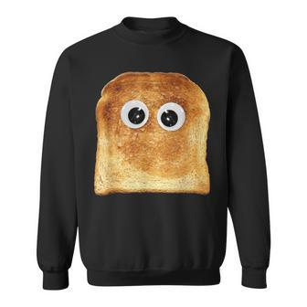 Googly Eye Toast Bread Eater Vegetarian Costume Silly Sweatshirt | Mazezy