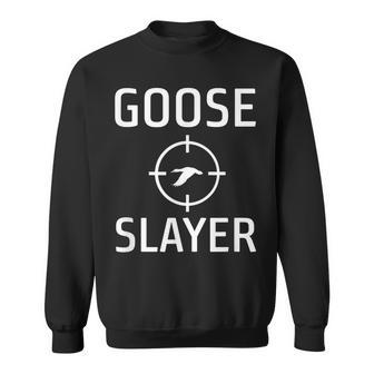 Goose Slayer Funny Hunter Sweatshirt | Mazezy