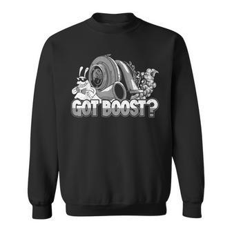 Got Boost Turbo Snail Motorsport Car Racing Automobile Racing Funny Gifts Sweatshirt | Mazezy