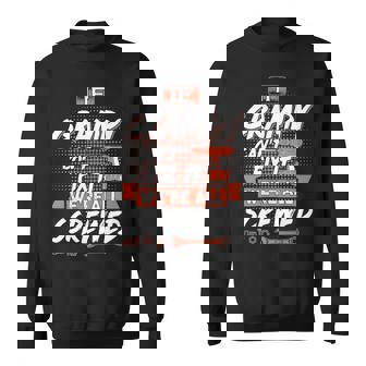 Grampy Grandpa Gift If Grampy Cant Fix It Were All Screwed Sweatshirt - Seseable