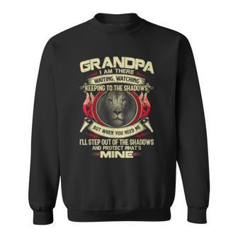 Grandpa Grandfather Keeping Shadows Lion Quote Gift Apparel Sweatshirt | Mazezy