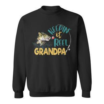 Grandpa Keeping It Reel Fishing - Father Day Gift Sweatshirt | Mazezy
