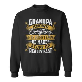 Grandpa Knows Everything Funny Fathers Day Sweatshirt | Mazezy