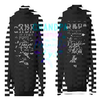 Grandpa Of The Birthday Mermaid Theme Party Squad Security Sweatshirt | Mazezy