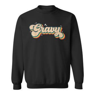 Gravy Vintage 70S 80S Retro Costume Thanksgiving Sweatshirt - Seseable