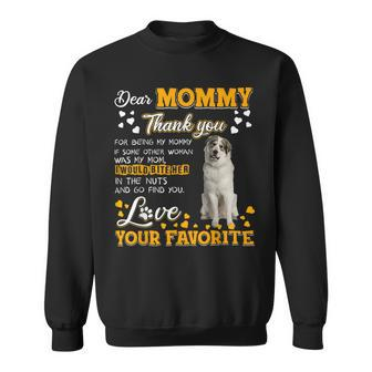 Great Pyrenees Dear Mommy Thank You For Being My Mommy Sweatshirt - Monsterry DE