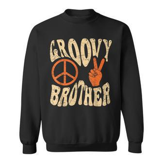 Groovy Brother 70S Aesthetic Nostalgia 1970S Retro Brother Sweatshirt - Seseable