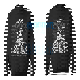 Guitarist Men Boys Never Underestimate A Boy With A Guitar Guitar Funny Gifts Sweatshirt | Mazezy