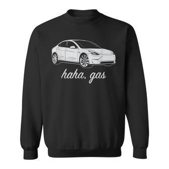 Haha Gass Teslas Model Funny Model Funny Gifts Sweatshirt | Mazezy