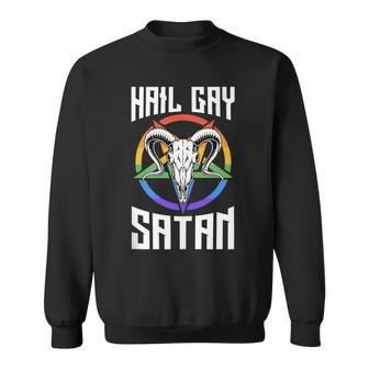 Hail Gay Satan Lgbtq Pride Satanist Pentagram Sweatshirt | Mazezy