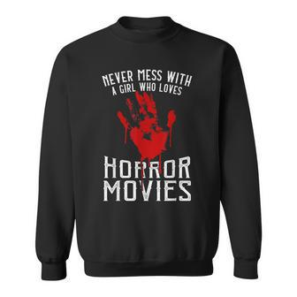 Halloween Never Mess With Horror Movie Girl Zombie Hand Halloween Sweatshirt | Mazezy