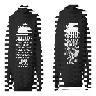 Handyman Woodworker Saw Measure Once Carpenter Sweatshirt | Mazezy