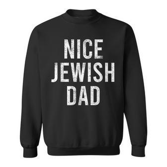 Hanukkah Nice Jewish Dad Cool Chanukah Festival Jewish Sweatshirt | Mazezy