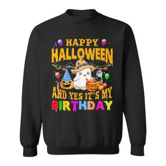 Happy Halloween And Yes It's My Birthday Halloween Party Sweatshirt - Monsterry AU