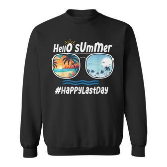 Happy Last Day Of School Hello Summer Sunglasses Beach Sweatshirt | Mazezy
