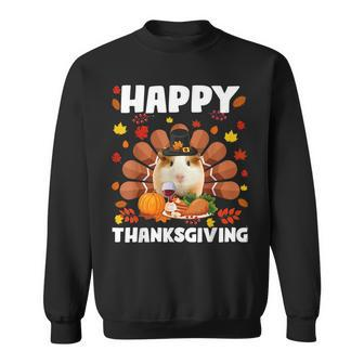 Happy Thanksgiving Funny Guinea Pig Turkey Autumn Guinea Pig Gifts For Pig Lovers Funny Gifts Sweatshirt | Mazezy
