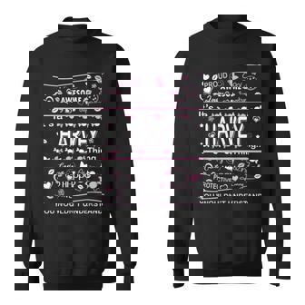 Harvey Surname Last Name Family Its A Harvey Thing Funny Last Name Designs Funny Gifts Sweatshirt | Mazezy